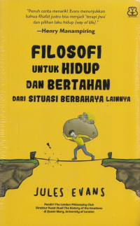 Image of Filosofi untuk Hidup & Bertahan dari Situasi Berbahaya
