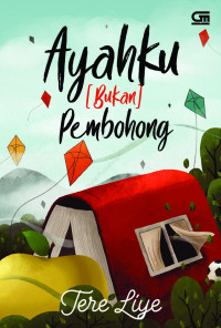 Image of Ayahku Bukan Pembohong