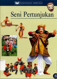 Image of Indonesia Heritage: Seni Pertunjukan